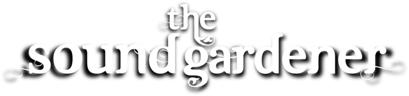 The Sound Gardener
